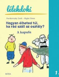 Hogyan élheted túl, ha rád száll az osztály? / Lélekdoki (2013)