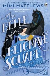 Belle of Belgrave Square (ISBN: 9781405958233)