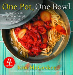4 Ingredients One Pot, One Bowl - KIM MCCOSKER (2013)