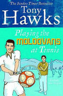Playing the Moldovans at Tennis (2007)