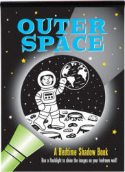 Outer Space Bedtime Shadow Book - Martha Zschock (ISBN: 9781441341648)