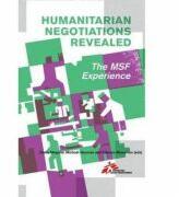 Humanitarian Negotiations Revealed - Claire Magone (2011)