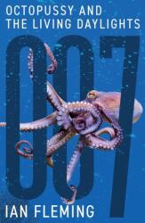 Octopussy and The Living Daylights (ISBN: 9781906772888)