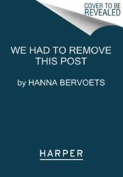 We Had to Remove This Post (ISBN: 9780063271616)