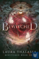 Bewitched - Laura Thalassa (ISBN: 9781728292618)