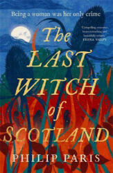 Last Witch of Scotland - Philip Paris (ISBN: 9781785304507)