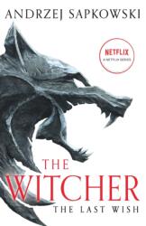 Last Wish - Andrzej Sapkowski (ISBN: 9781399611398)