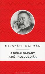 A néhai bárány. A két koldusdiák (ISBN: 9789634550242)