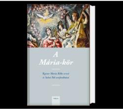 A Mária-kör (ISBN: 9789639920859)