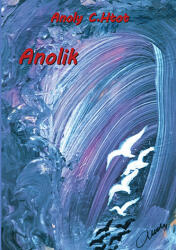 Anolik (ISBN: 9786156292360)