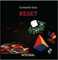 Reset - Constantin Vaciu (ISBN: 9786069927090)