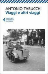 Viaggi e altri viaggi - Antonio Tabucchi, P. Di Paolo (ISBN: 9788807881596)