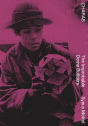 Charas: The Improbable Dome Builders - R Buckminster Fuller, Syeus Mottel, Ben Estes (ISBN: 9781945711053)