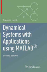Dynamical Systems with Applications using MATLAB (R) - Stephen Lynch (ISBN: 9783319330419)