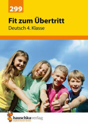 Übungsheft Fit zum Übertritt - Tests in Deutsch 4. Klasse - Gisela Specht, Mascha Greune (ISBN: 9783881002998)