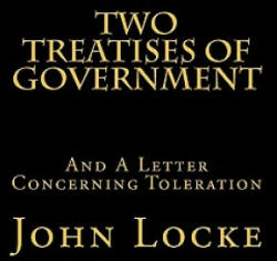 Two Treatises of Government and A Letter Concerning Toleration - John Locke (ISBN: 9781452847528)