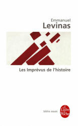 Les Imprevus de L Histoire - E. Levinas (ISBN: 9782253942962)