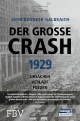 Der große Crash 1929 - John Kenneth Galbraith (ISBN: 9783959720762)