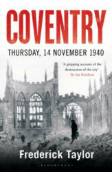 Coventry - Frederick Taylor (ISBN: 9781408860281)
