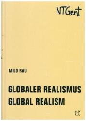 Globaler Realismus / Global Realism (ISBN: 9783957323613)