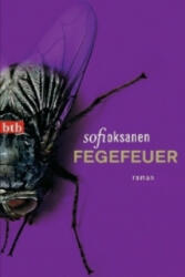 Fegefeuer - Sofi Oksanen, Angela Plöger (ISBN: 9783442742127)