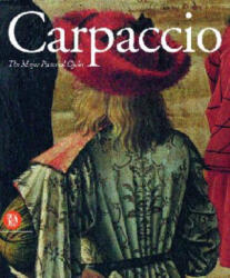 Carpaccio: Major Pictorial Cycles - Stefania Mason, Stefania Mason Rinaldi, Andrew Ellis (ISBN: 9788881187379)