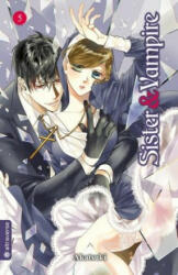 Sister & Vampire 05 - Akatsuki (ISBN: 9783963583186)
