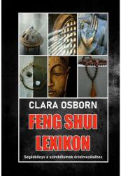 Feng Shui lexikon (ISBN: 9789639790698)