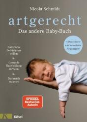 Artgerecht - Das andere Babybuch (ISBN: 9783466311699)
