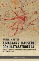 A magyar 2. hadsereg doni katasztrófája (2023)
