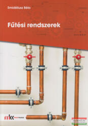 Fűtési rendszerek (ISBN: 9789631667356)