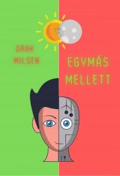 Egymás mellett (2023)