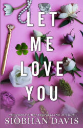 Let Me Love You (ISBN: 9781959285878)
