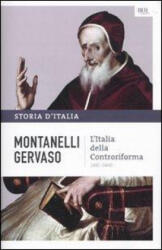 Storia d'Italia - Roberto Gervaso, Indro Montanelli, S. Romano (ISBN: 9788817044042)