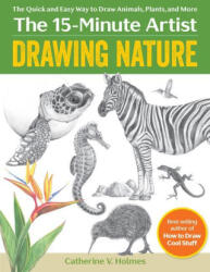 Drawing Nature: The Quick and Easy Way to Draw Animals, Plants, and More (ISBN: 9781684621415)