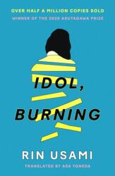 Idol, Burning - Asa Yoneda (ISBN: 9781838856137)