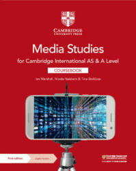 Cambridge International AS & A Level Media Studies Coursebook with Digital Access (2 Years) - Ian Marshall, Nicola Naisbett, Tina Stoklosa (ISBN: 9781009262248)