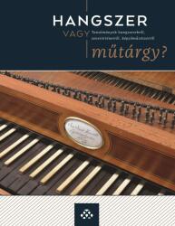 Hangszer vagy műtárgy? (ISBN: 9786155167553)