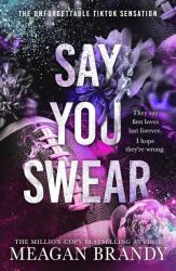 Say You Swear (2023)