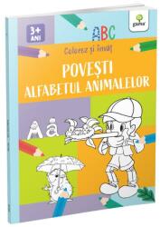 Alfabetul animalelor si povesti. Colorez si invat (ISBN: 9786060563754)