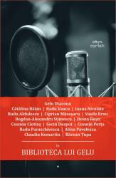 Biblioteca lui Gelu - Gelu Diaconu (ISBN: 9786069604687)