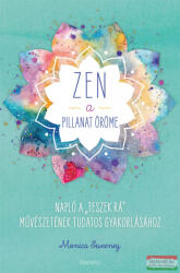 ZEN - A pillanat öröme (2023)