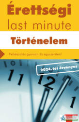 Érettségi Last minute - Történelem (2023)