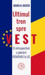 Ultimul tren spre Vest (ISBN: 9786303140216)