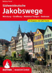 Südwestdeutsche Jakobswege túrakalauz Bergverlag Rother német RO 4363 (ISBN: 9783763346424)
