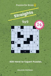 Puzzles for Brain Straights - 400 Hard to Expert 9x9 vol. 14 - Alexander Rodriguez (2018)
