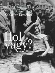 Hol vagy? (ISBN: 9789633413036)