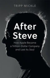 After Steve - Tripp Mickle (2023)
