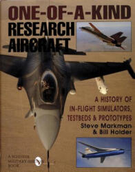 One-of-a-kind Research Aircraft - William G. Holder (ISBN: 9780887407970)