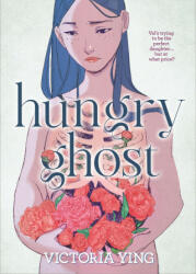 Hungry Ghost (ISBN: 9781250767004)